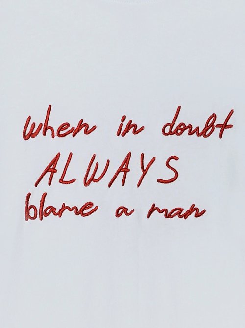 Футболка женская с вышивкой "When in doubt always blame a man", фото 10 из 33