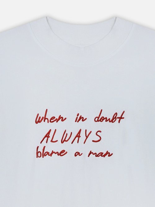 Футболка женская с вышивкой "When in doubt always blame a man", фото 11 из 33